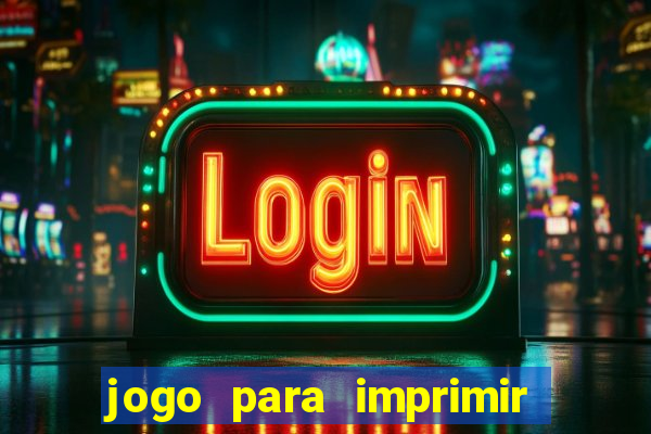 jogo para imprimir e montar